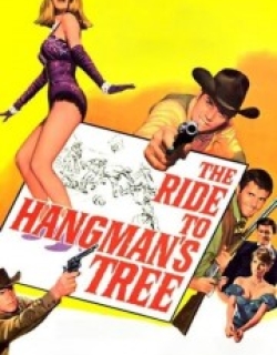 The Ride to Hangman's Tree