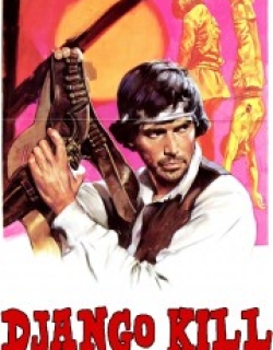 Django Kill... If You Live, Shoot!