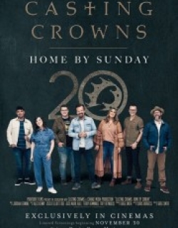Casting Crowns: Home by Sunday