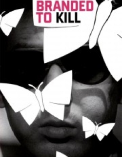 Branded to Kill