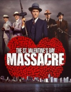 The St. Valentine's Day Massacre