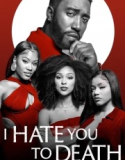 I Hate You to Death