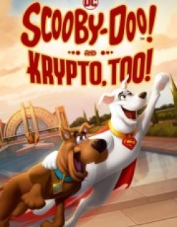 Scooby-Doo! And Krypto, Too!