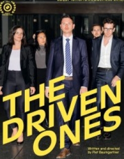 The Driven Ones