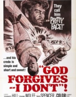 God Forgives... I Don't!