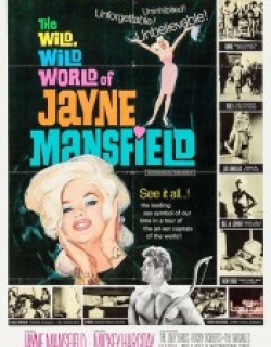 The Wild, Wild World of Jayne Mansfield