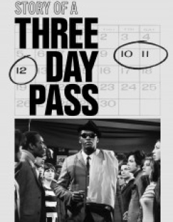 The Story of a Three-Day Pass