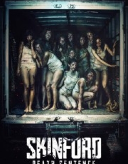 Skinford Death Sentence