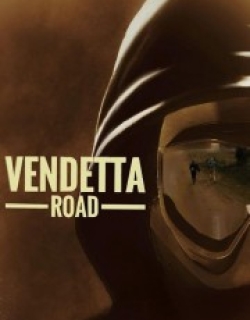 Vendetta Road