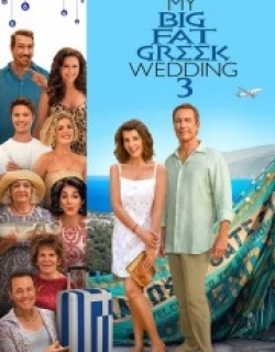 My Big Fat Greek Wedding 3