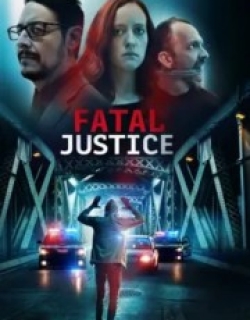 Fatal Justice