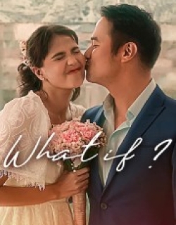 What If