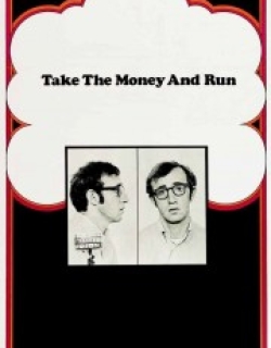 Take the Money and Run