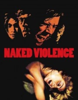 Naked Violence