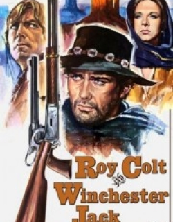 Roy Colt and Winchester Jack