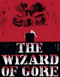 The Wizard of Gore
