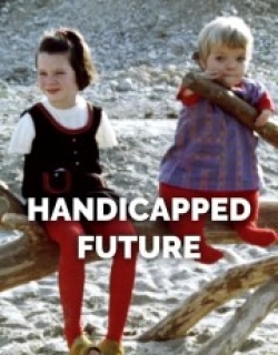 Handicapped Future