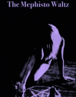 The Mephisto Waltz