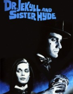 Dr Jekyll & Sister Hyde