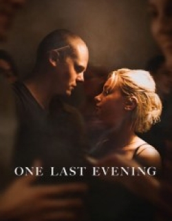 One Last Evening