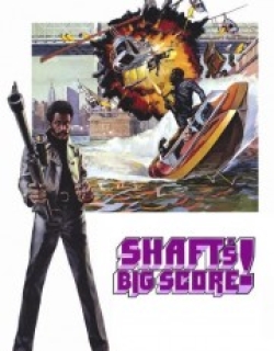 Shaft's Big Score!