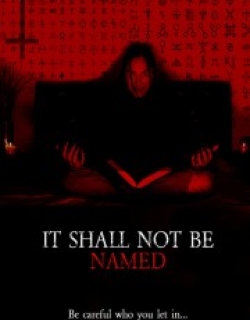 It Shall Not Be Named