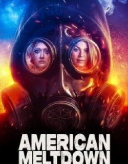 American Meltdown
