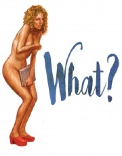 What?