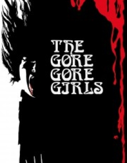 The Gore Gore Girls