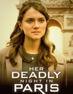 Her Deadly Night in Paris