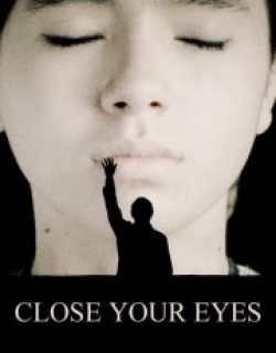 Close Your Eyes