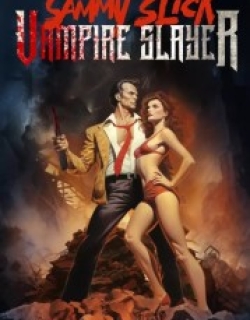 Sammy Slick: Vampire Slayer