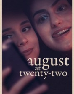 August at Twenty-Two