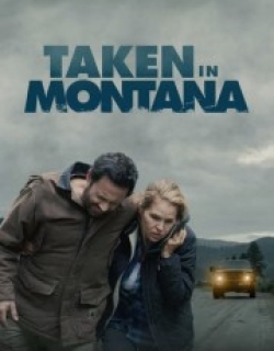 Taken In Montana