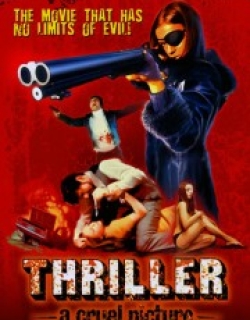 Thriller: A Cruel Picture