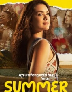 An Unforgettable Year: Summer