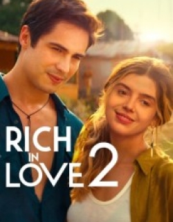 Rich in Love 2