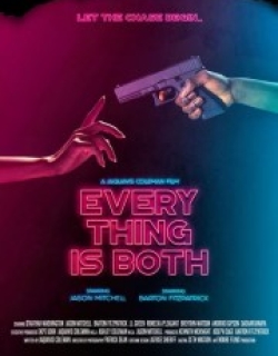 Everything Is Both