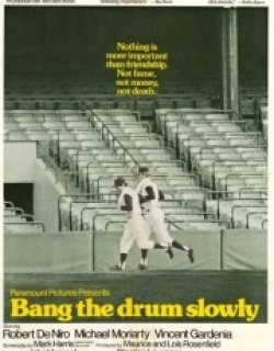Bang the Drum Slowly