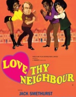 Love Thy Neighbour