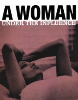 A Woman Under the Influence