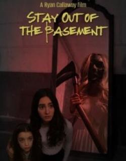 Stay Out of the Basement