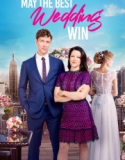 May the Best Wedding Win