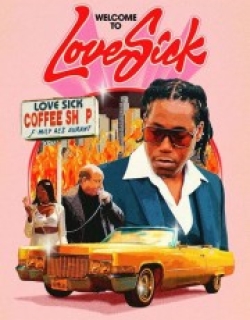 Love Sick: Open All Day, Every Night