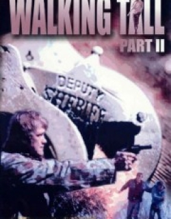 Walking Tall Part II