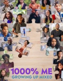 1000% Me: Growing Up Mixed