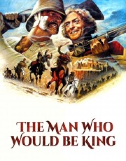 The Man Who Would Be King