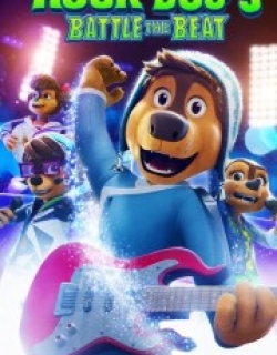Rock Dog 3: Battle the Beat