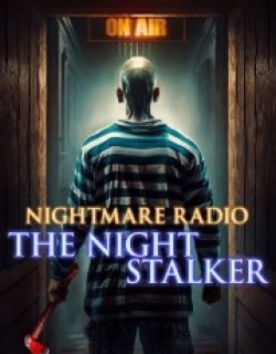 Nightmare Radio: The Night Stalker