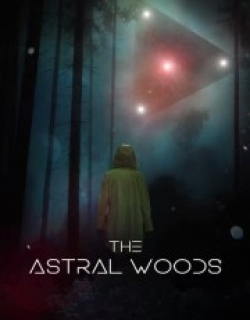 The Astral Woods
